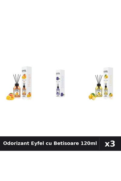 Eyfel Set 3 Odorizant Camera cu Betisoare - Mango, Zambile, Lamaie 120ml