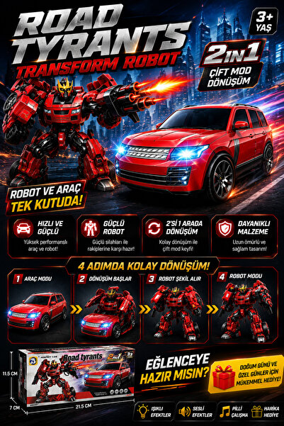 Sıraç İthalat Road Tyrants 2in1 Dönüşebilen Robot Araba Oyuncak