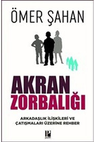 Pozitif Yayınları Akran Zorbalığı