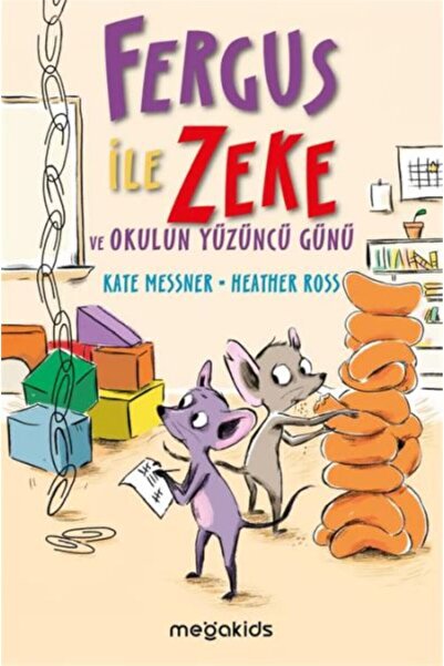 Megakids Yayıncılık Fergus İle Zeke ve Okulun Yüzüncü Günü