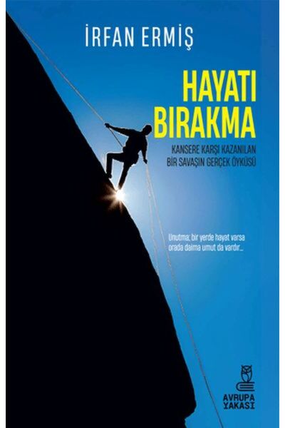 Avrupa Yakası Yayınları Hayatı Bırakma