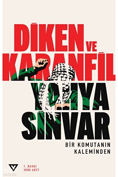 Vera Kitap Yayınları Diken ve Karanfil;Bir Komutanın Kaleminden