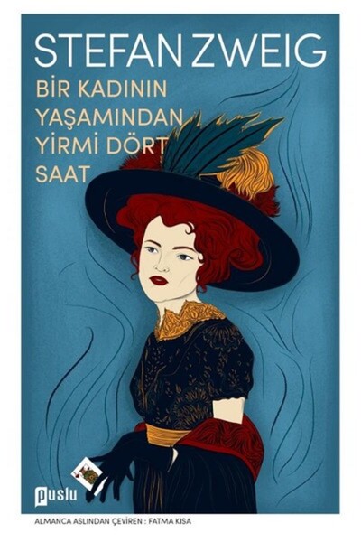 Puslu Yayıncılık Bir Kadının Yaşamından Yirmi Dört Saat