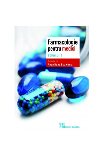 Editura Medicala Farmacologie pentru medici Vol.1