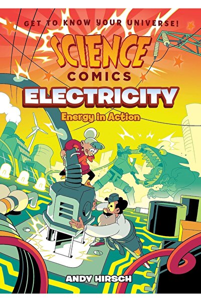First Second Science Comics - Electricity - Energy In Action