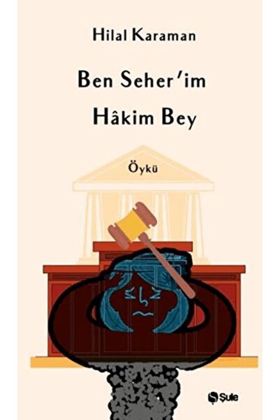 Şule Yayınları Ben Seher'İm Hakim Bey