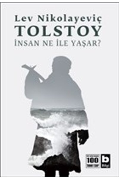 Bilgi Yayınevi İnsan Ne İle Yaşar?
