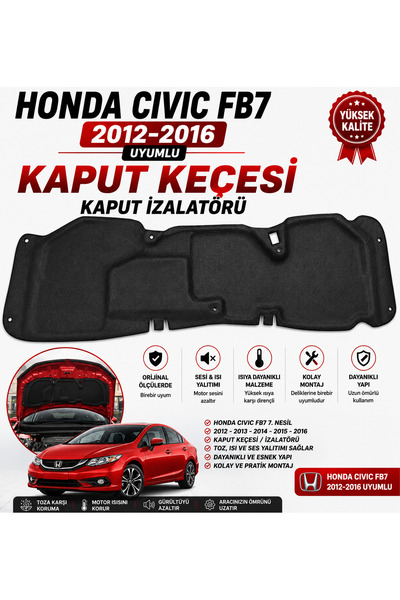 EP GARAJ OTOMOTİV HONDA CIVIC FB7 2012-2016 MODEL UYUMLU KAPUT KEÇESİ KAPUT İ...