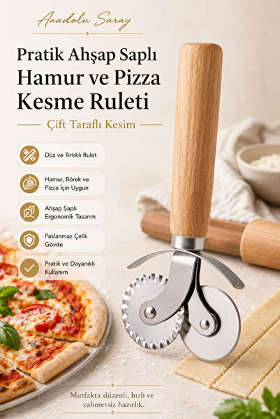 Anadolu Saray Pratik Ahşap Saplı Hamur Ve Pizza Kesme Ruleti Hamur Ve Çift Ta...