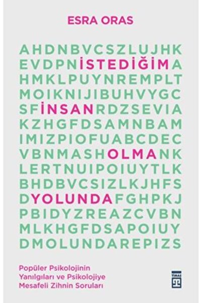 Timaş Yayınları İstediğim İnsan Olma Yolunda