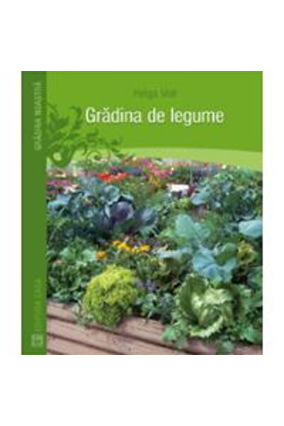 Editura Casa Grădina de legume, Helga Voit - Editura Casa