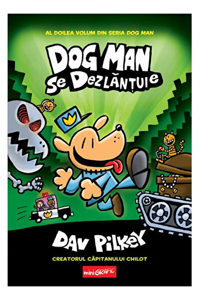 Editura Art Dog Man #2. Dog Man Unleashed, Dav Pilkey - Art Publishing House
