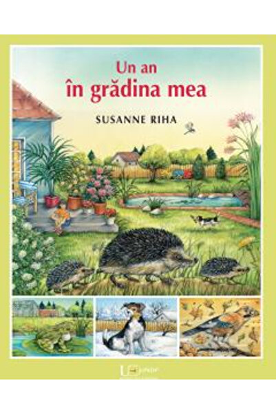 Editura Univers Enciclopedic A Year in My Garden, Susanne Riha - Univers Enci...