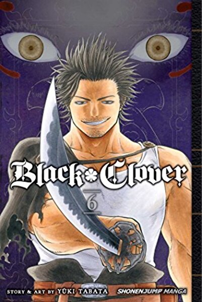 Viz Media Black Clover, Volume 6 (by Yuki Tabata)
