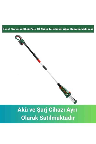 Bosch UniversalChainPole 18 Akülü Teleskopik Ağaç Budama Makinesi (Solo) 0600...