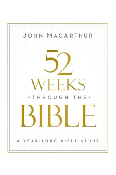Harper Collins USA 52 Weeks through the Bible: A Year-Long Bible Study for Me...