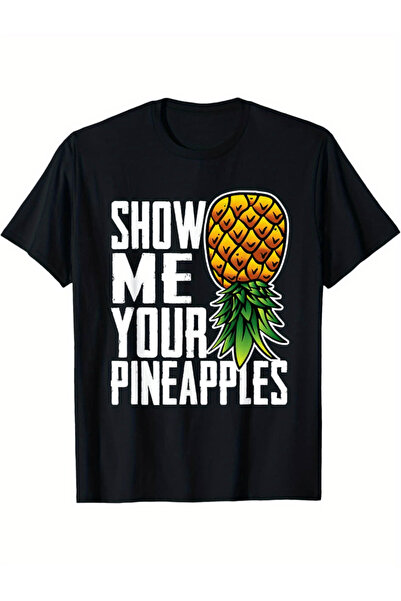2mcup تي شيرت رجالي بطبعة "Show Me Your Pineapples" Upside Pineapple Graphic ...