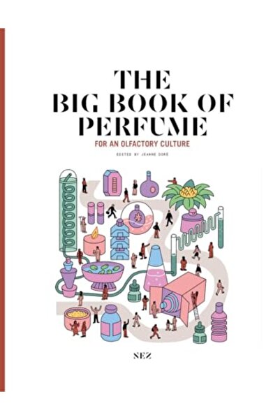 Harper Collins The Big Book Of Perfume Third Edition For An Olfactory Culture
