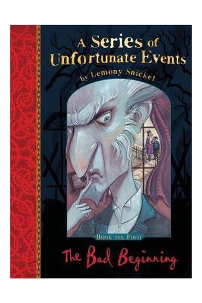 HarperCollins Publishers A Series of Unfortunate Events, 1: The Bad Beginning