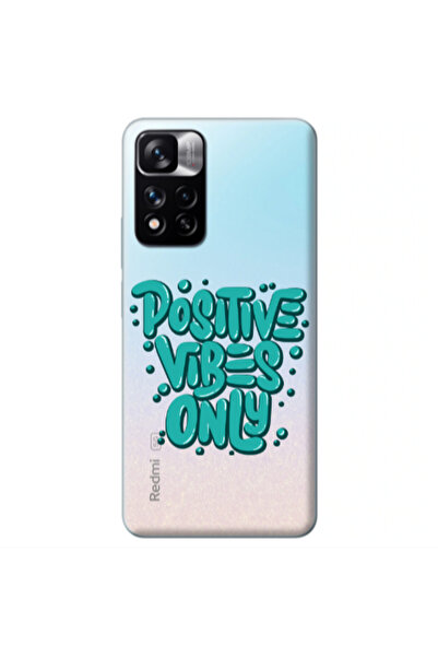 Other Xiaomi Redmi Note 11 Pro 5G Positive Vibes Only Transparent Silicone TP...