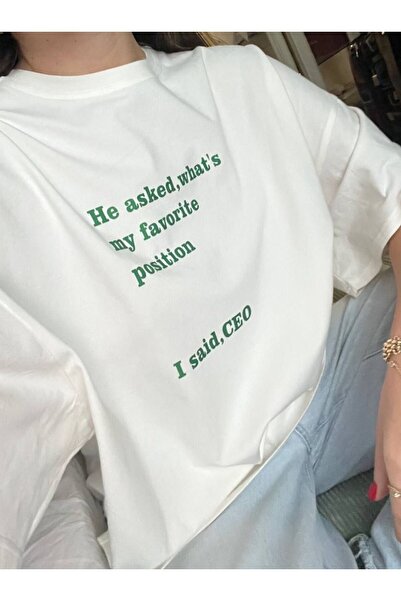 POPULUS He Asked What's My Favorite Position I Said Ceo Printed White T-Shirt