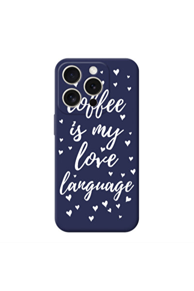 Other Apple iPhone 15 Pro Max Coffe is my love language Dark blue Colored Sil...