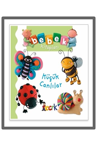 Bıcırık Yayınları Bıcırık - Bebek Kitapları Küçük Canlılar