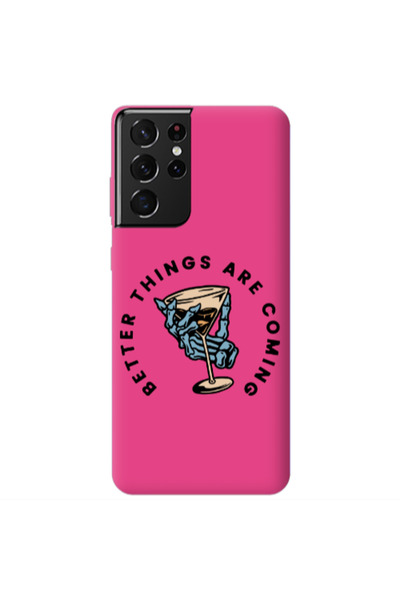 Other Samsung S21 Ultra Better Things Are Coming Fuchsia Colored Silicone TPU...