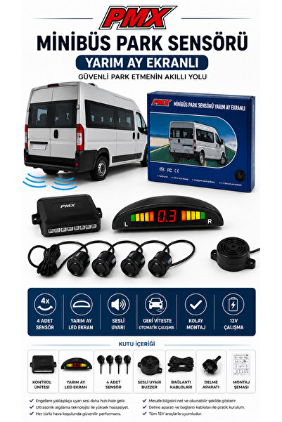 PMX Minibüs Park Sensörü Yarım Ay LED Ekranlı 4 Sensörlü Sesli Uyarı Sistemli...