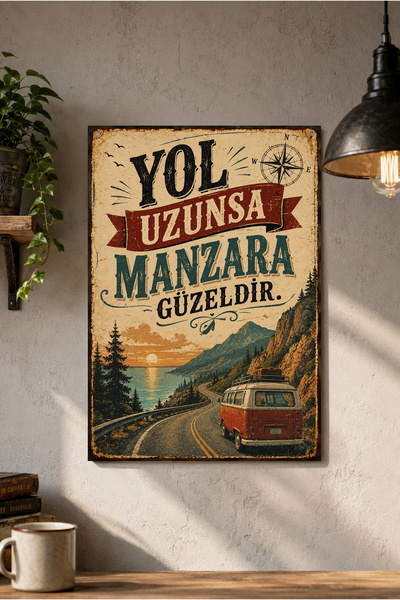 Grafiklas Reklam ve Tanıtım Hizmetleri Yol Uzunsa Manzara Güzeldir Dekoratif ...