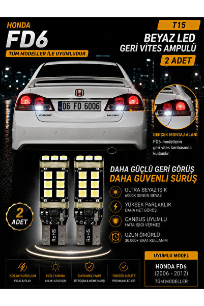 DuoLight Honda Civic FD6 (2006-2012) Uyumlu T15 W16W Beyaz LED Geri Vites Amp...