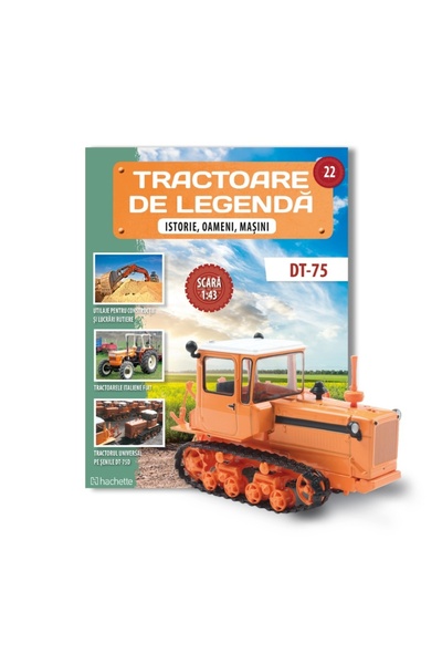 Hachette Sigilat- DT-75 (ZSRR) Polonia si URSS (2026)- Nr 22- Tractoare de Le...
