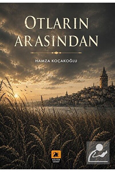 2E Kültür Sanat Otların Arasından