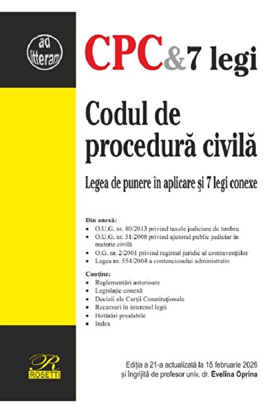 ROSETTİ Codul de procedura civila Ed.21 Act.15 Februarie 2026