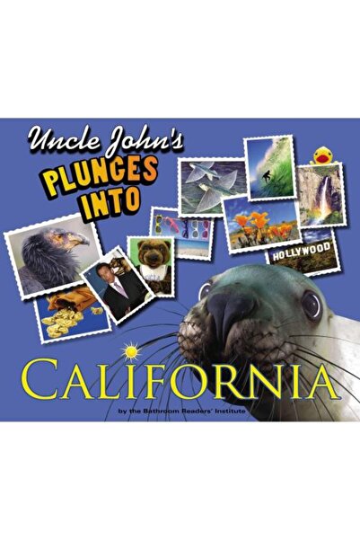 Portable Press Uncle John's Bathroom Reader Plunges into California