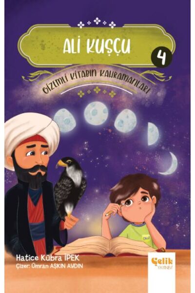 Çelik Yayınevi Heroes of the Mysterious Book 4 - Ali Kuscus