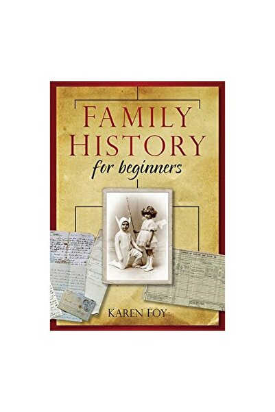 The History Press Family History for Beginners