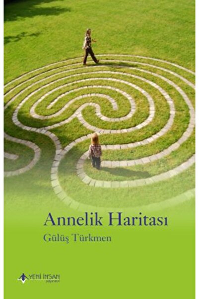 Yeni İnsan Yayınevi The Map of Motherhood