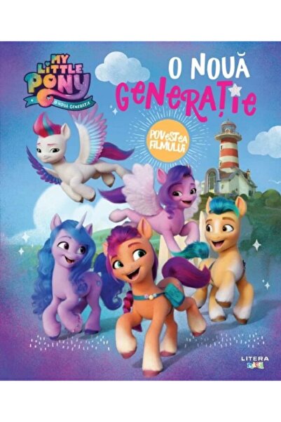 Litera My Little Pony. O noua generatie. Povestea filmului
