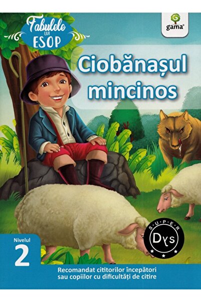 Gama Ciobanasul mincinos. Fabulele lui Esop: Nivelul 2