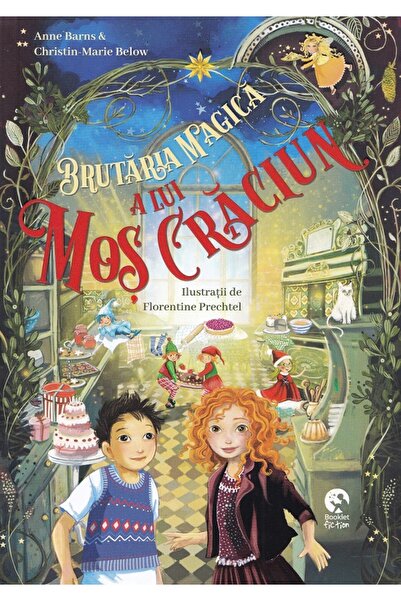Booklet Brutaria magica a lui Mos Craciun - Anne Barns, Christin-Marie Below