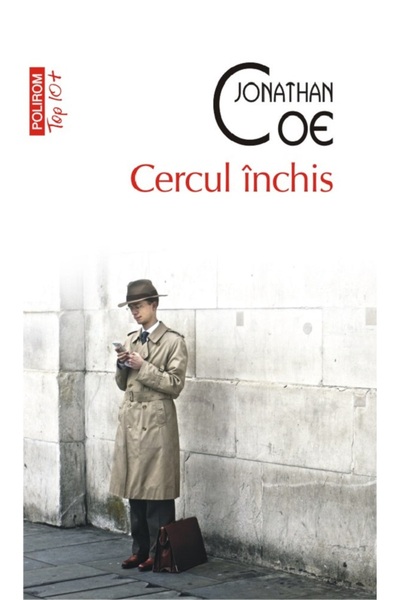 Polirom Cercul inchis - Jonathan Coe