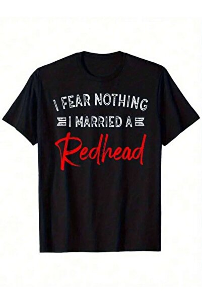 LİNA06 Men'S Funny "I Fear Nothing I Married A Redhead" Graphic T-Shirt - Bol...
