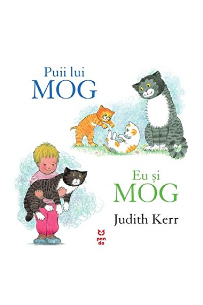 Pandora Puii lui Mog. Eu si Mog - Judith Kerr
