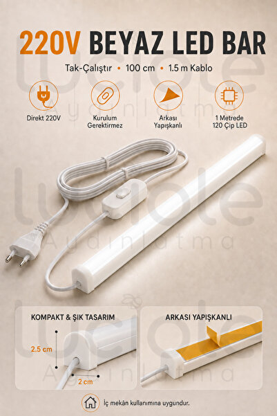 luciole 220V Beyaz LED Bar 100 cm Fişli Anahtarlı Yapışkanlı Tezgah Altı Dola...
