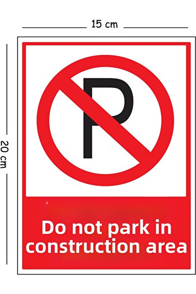 Mayeka Metal Construction Site Do Not Park 15X20 cm Warning Work Safety Sign