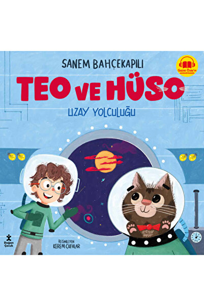 Doğan Çocuk Teo ve Hüso - Uzay Yolculuğu
