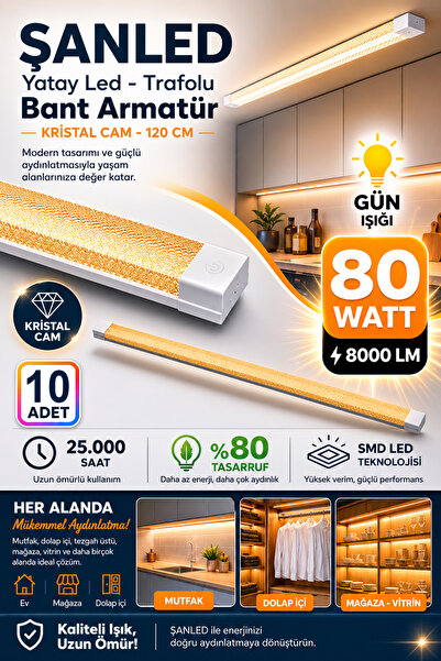 ŞANLED 80W 120 Cm KRİSTAL Yatay LED Bant Armatür-Trafolu Gün Işığı 10 Adet