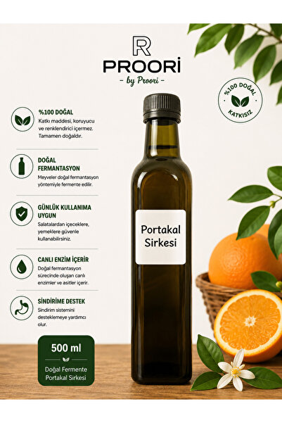 Proori Portakal Sirkesi Doğal Fermente Canlı Sirke 500 Ml- 1 Adet