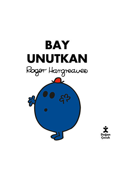 Doğan Çocuk Bay Unutkan